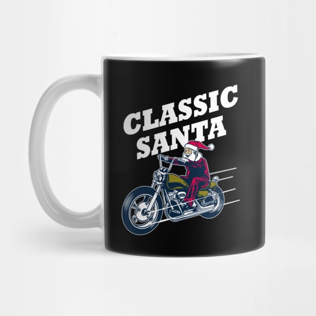 Motorcycle Classic Santa Gift for Daddy Christmas T-Shirt by geekandgamerstore